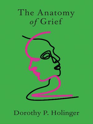 cover image of The Anatomy of Grief